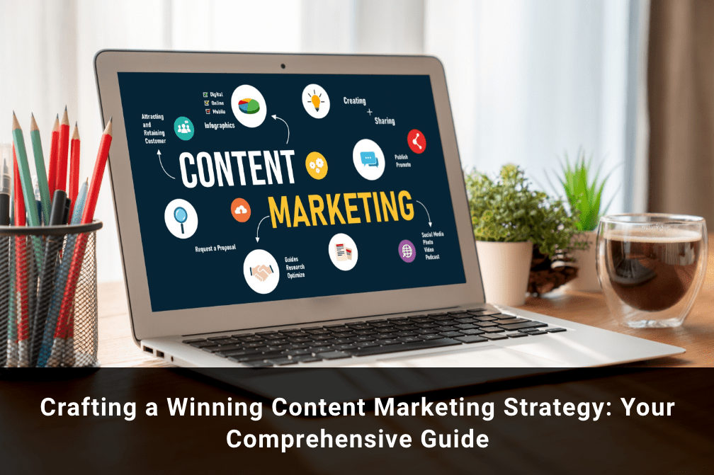 The Complete Guide To Content Marketing Strategy 2767