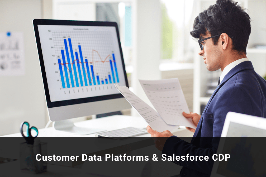 Customer Data Platforms and Salesforce CDP